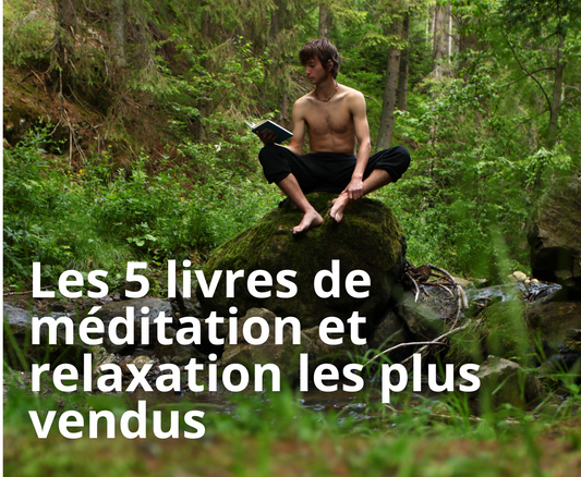 Les 5 livres de Méditation et Relaxation les plus vendus sur Amazon en 2025